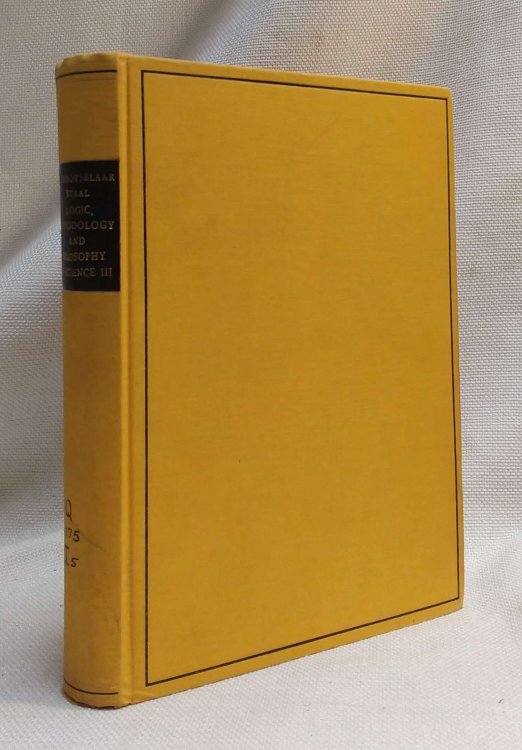 Logic, Methodology and Philosophy of Science III