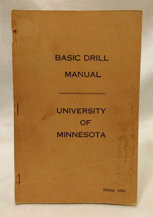 Basic Drill Manual University of Minnesota [Edition 1932]