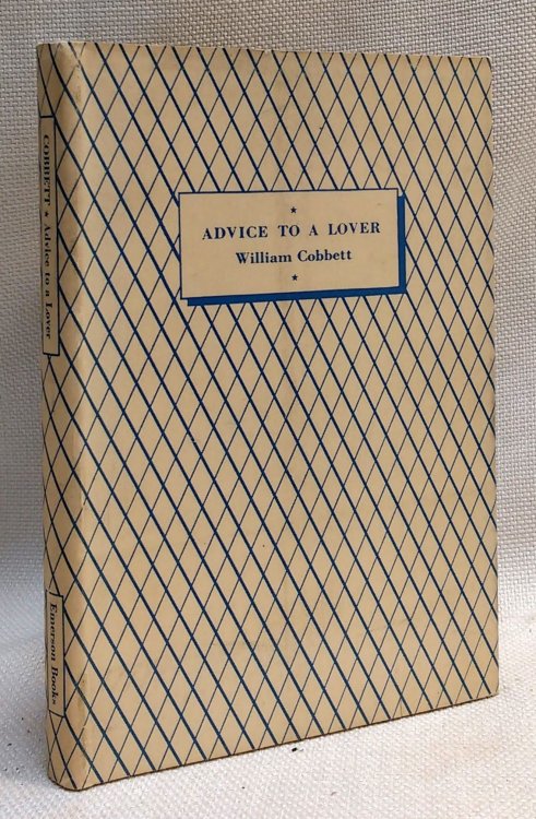Advice to a Lover [Downton Abbey handbook]