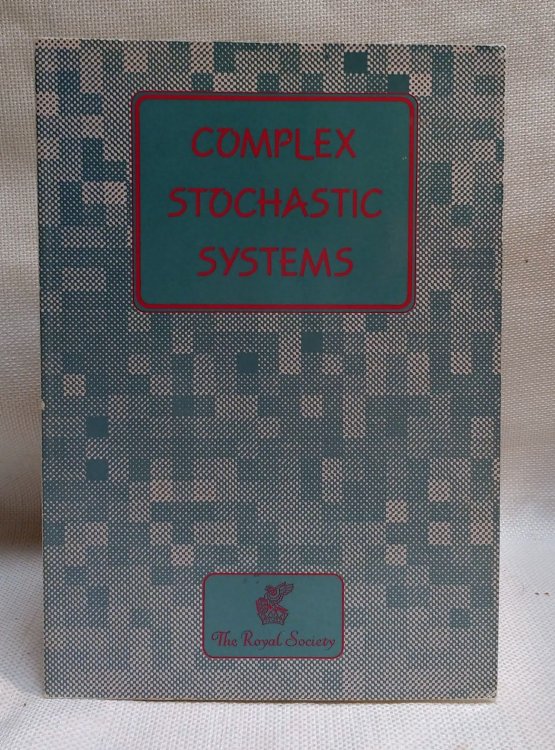 Complex stochastic systems