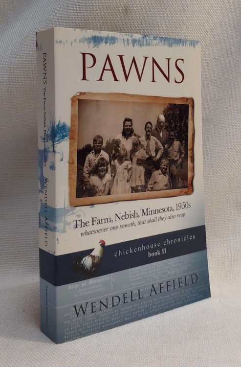 Pawns: The Farm, Nebish, Minnesota, 1950s (Chickenhouse Chronicles)