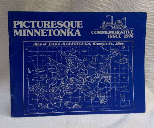 Picturesque Minnetonka Commemorative Issue 1976