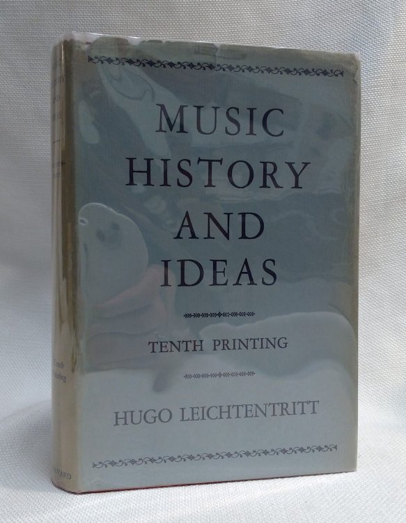 Music History and Ideas [Tenth Printing]