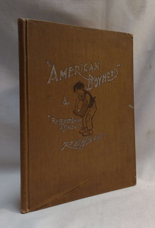 American Boyhood & Remember These