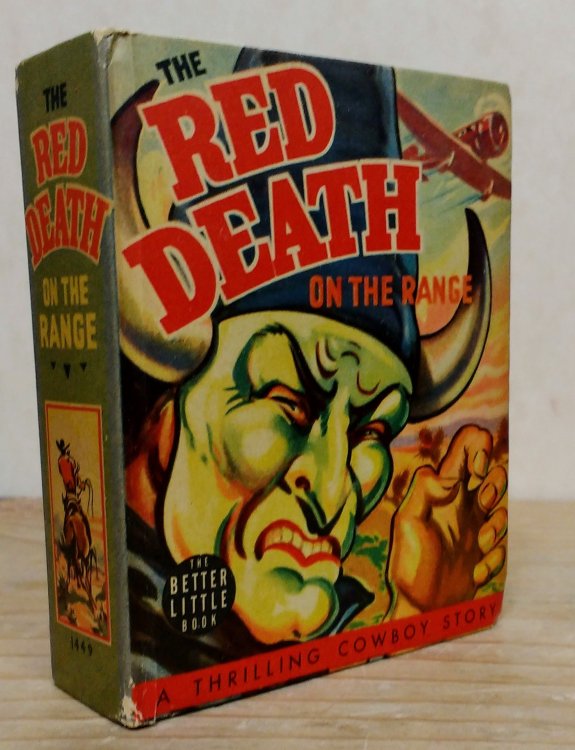 The Red Death on the Range - A Bronc Peeler Western