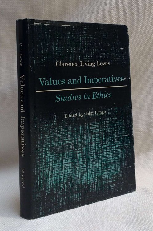 Values and Imperatives: Studies in Ethics