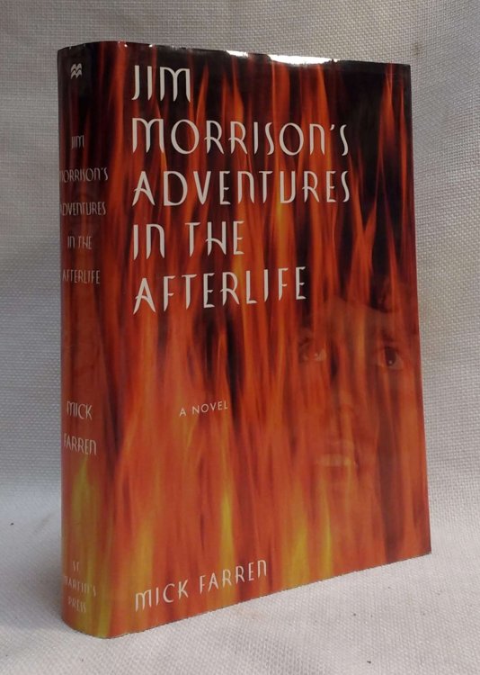 Jim Morrison's Adventures in the Afterlife: A Novel