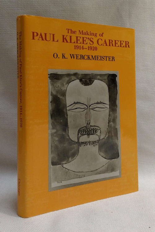 The Making of Paul Klee's Career, 1914-1920
