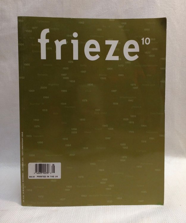 Frieze Magazine: Tenth Anniversary Issue (Issue 63, November / December 2001)