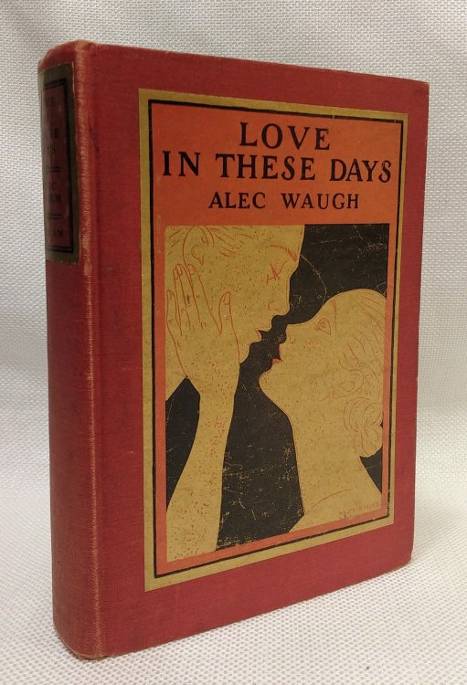 Love in These Days; a Modern Story