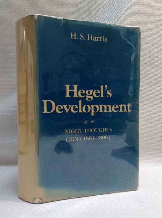 Hegel's Development: Night Thoughts (Jena 1801-1806)