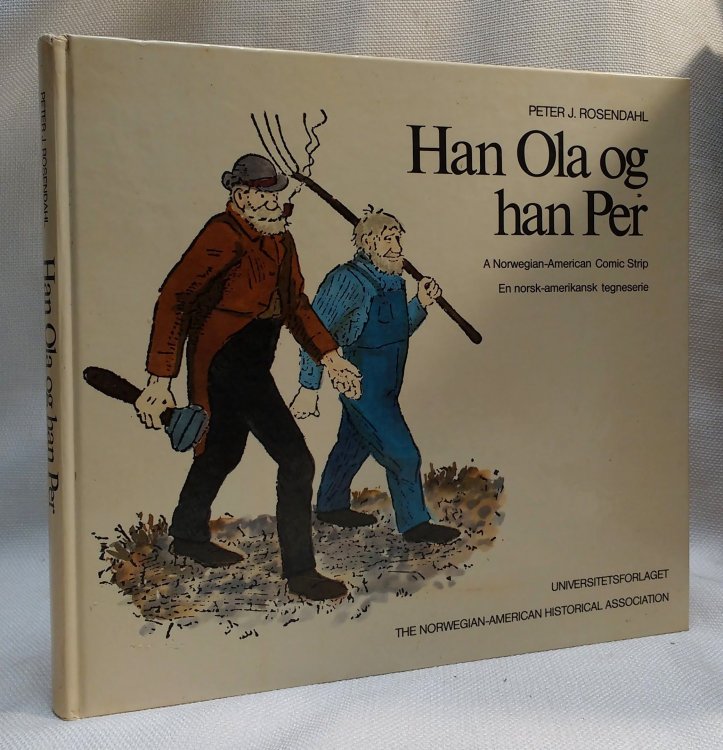 Han Ola of Han Per: A Norwegian-American Comic Strip/En Norsk-amerikansk tegneserie