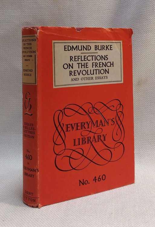 Reflections on the French Revolution (Everyman's Library)
