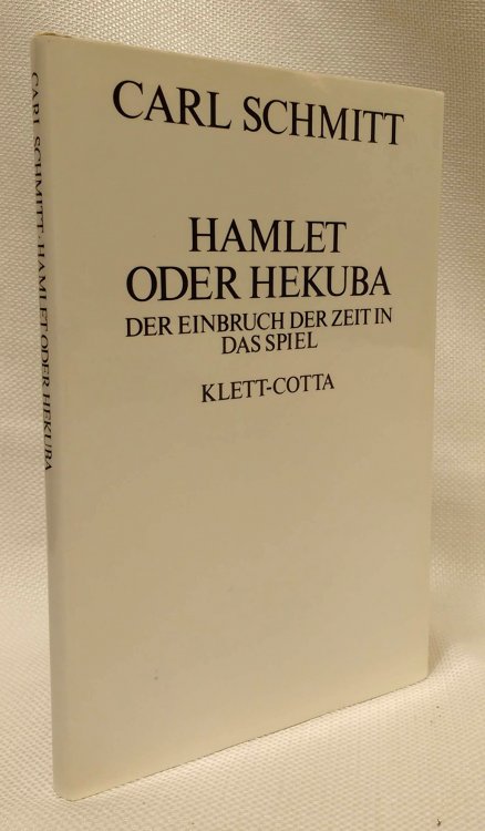 Hamlet oder Hekuba: Der Einbruch der Zeit in das Spiel