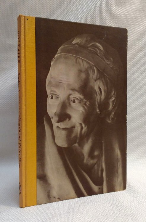 Voltaire: Studies of Francois Marie Arouet known as M. de Voltaire