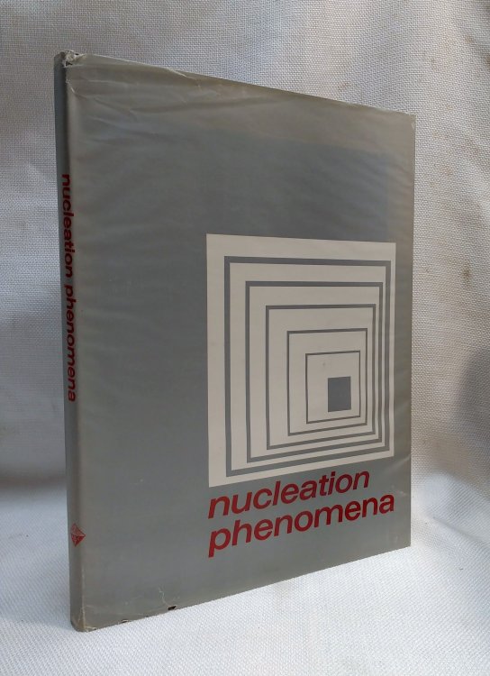 Nucleation Phenomena.