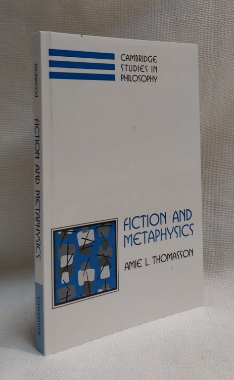 Fiction and Metaphysics (Cambridge Studies in Philosophy)