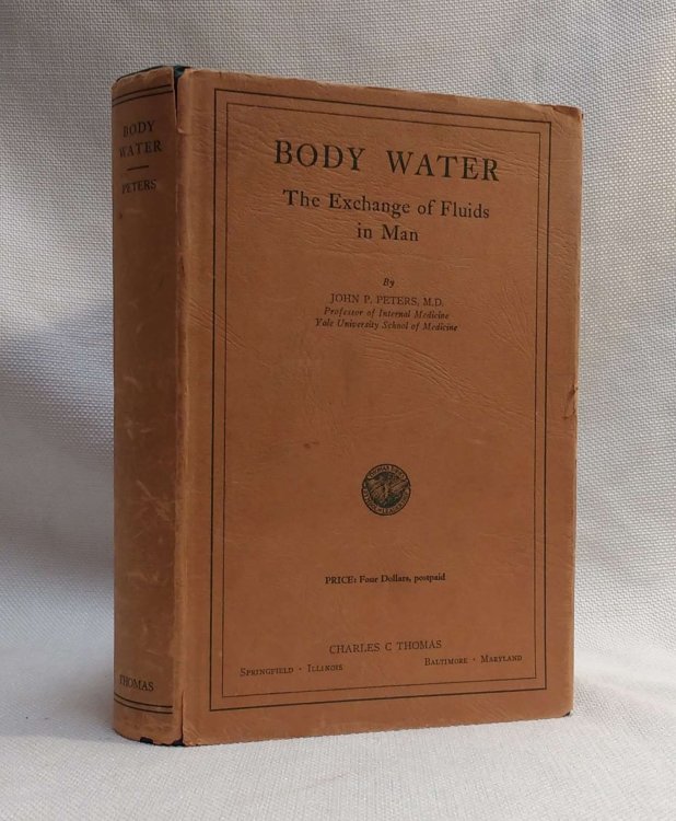 Body Water: The Exchange of Fluids in Man