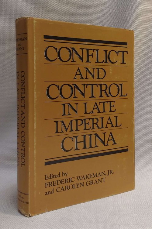 Image for Conflict and Control in Late Imperial China Conflict and Control in Late Imperial China