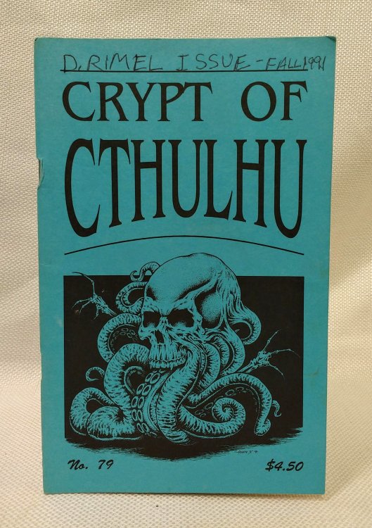 Crypt of Cthulu; A Pulp Thriller and Theological Journal: #79 (Hallowmas 1991)