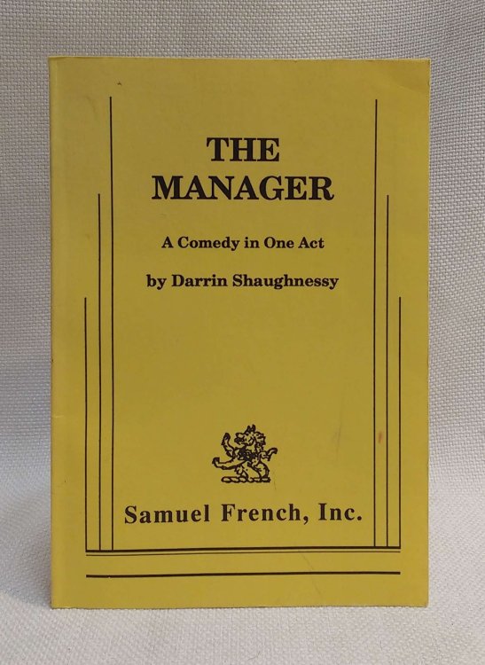 The Manager: A Comedy in One Act