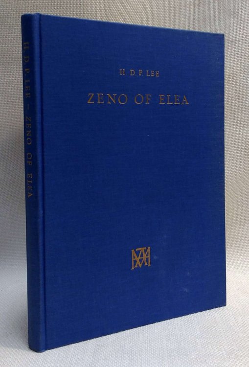Zeno of Elea a Text With Translation & Notes