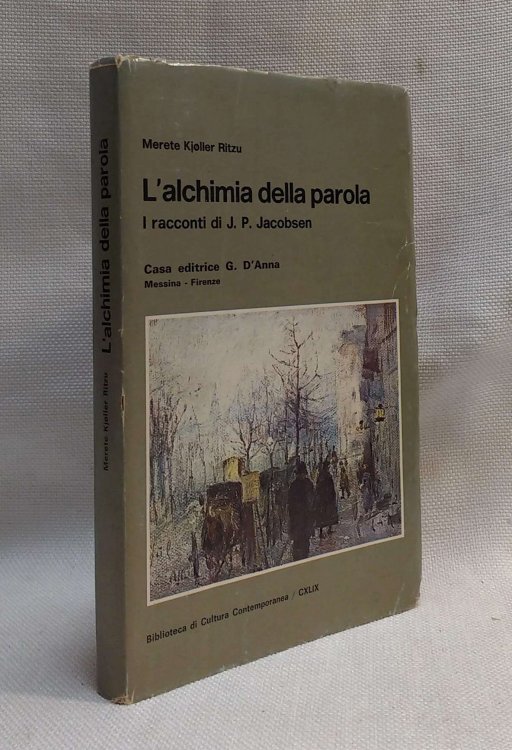 L'alchimia della parola: I racconti di J. P. Jacobsen
