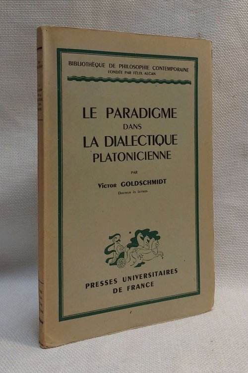 Le Paradigme dans la Dialectique Platonicienne