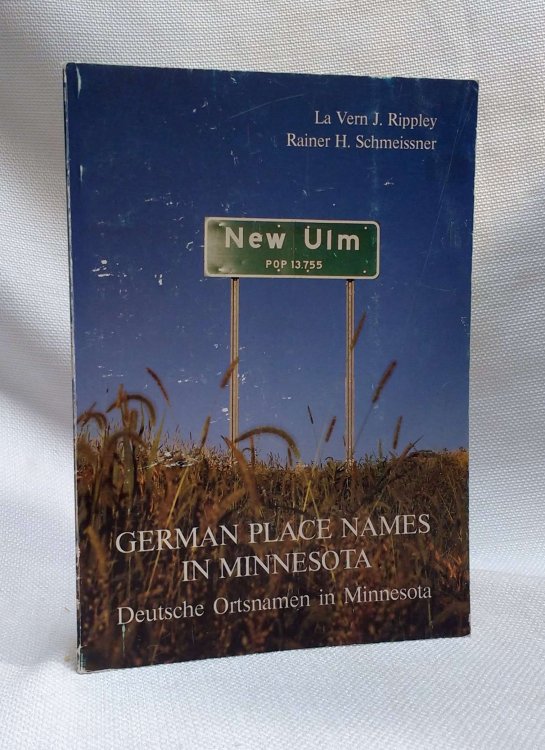 Image for German Place Names in Minnesota: Deutsche Ortsnamen in Minnesota (English and German Edition) German Place Names in Minnesota: Deutsche Ortsnamen in Minnesota (English and German Edition)
