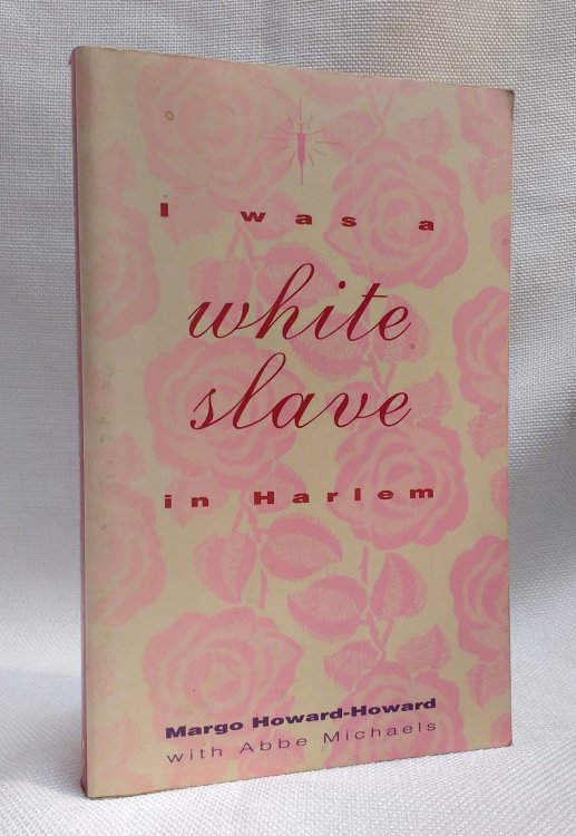 I Was a White Slave in Harlem