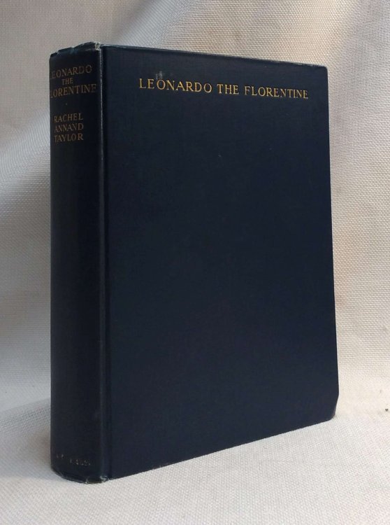 Leonardo the Florentine A Study in Personality