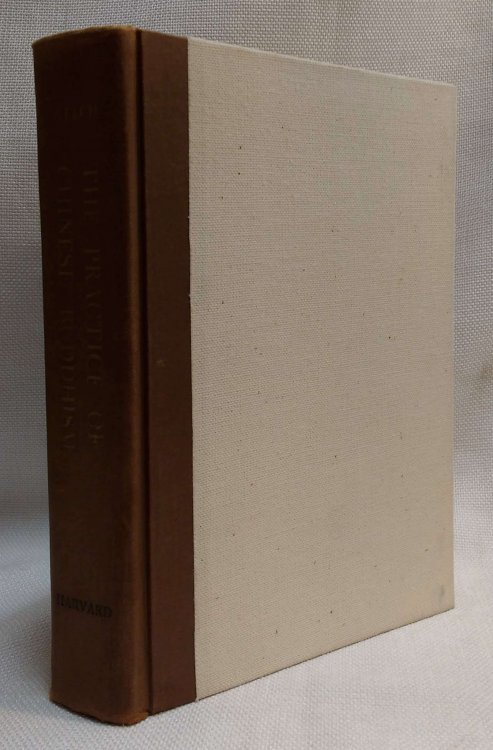 The Practice of Chinese Buddhism, 1900-1950 (Harvard East Asian Monographs No. 26)