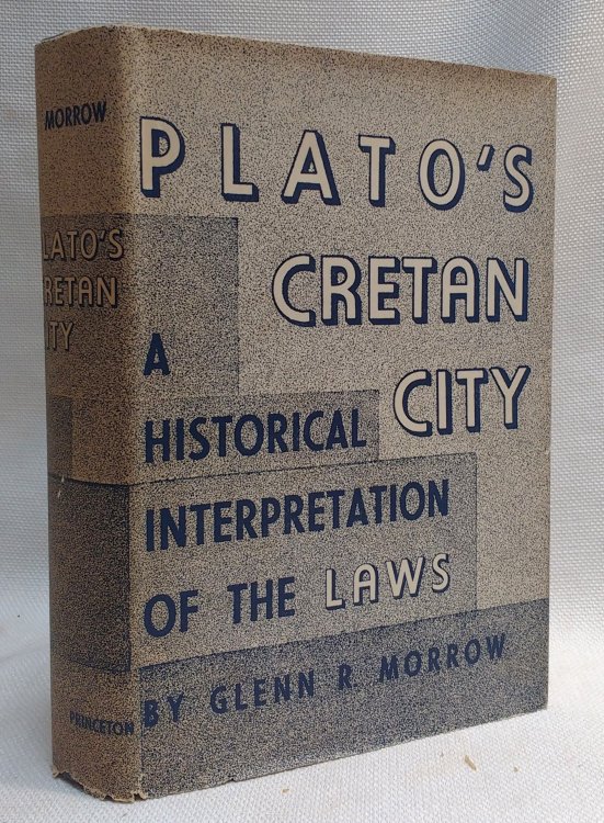 Plato's Cretan city: A historical interpretation of the Laws
