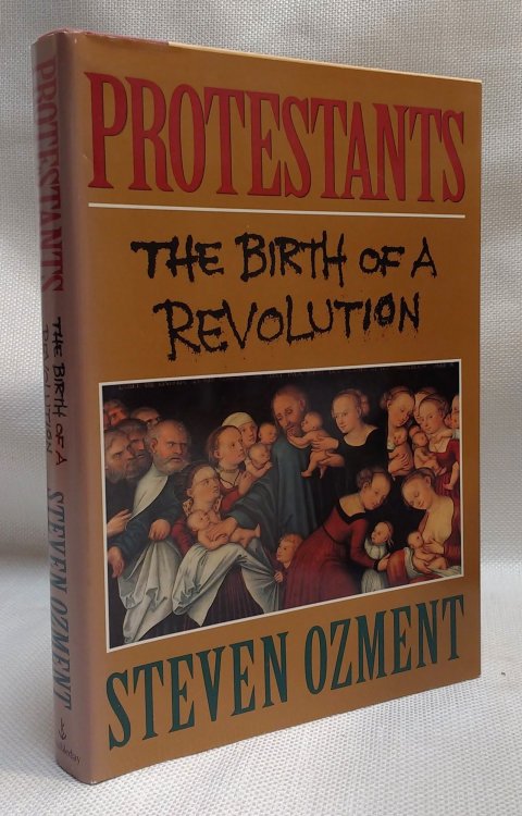 Protestants: The Birth of a Revolution