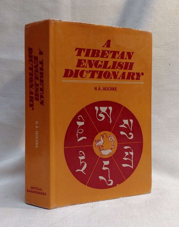 A Tibetan English Dictionary; with Special Reference to the Prevailing Dialects, To which is added an English-Tibetan Vocabulary