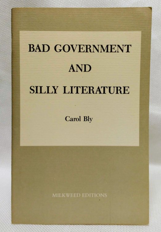 Bad Government and Silly Literature