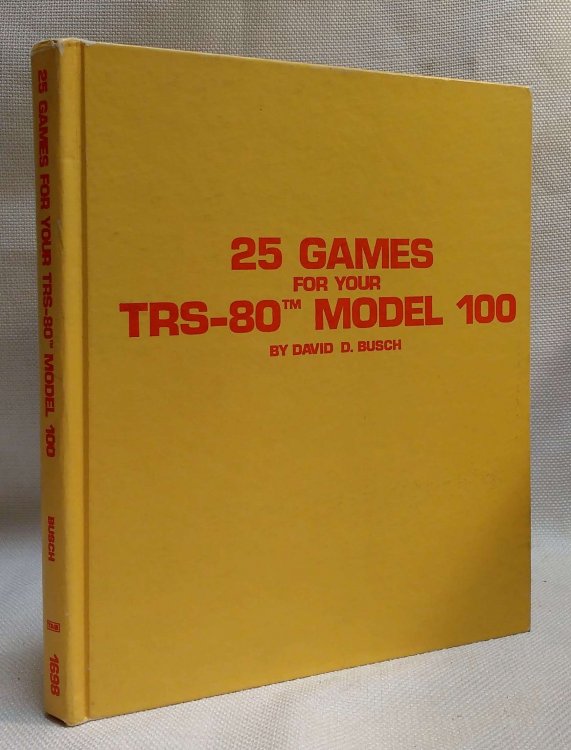 Image for 25 Games for Your TRS-80 Model 100 25 Games for Your TRS-80 Model 100