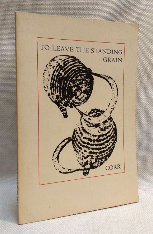To Leave the Standing Grain