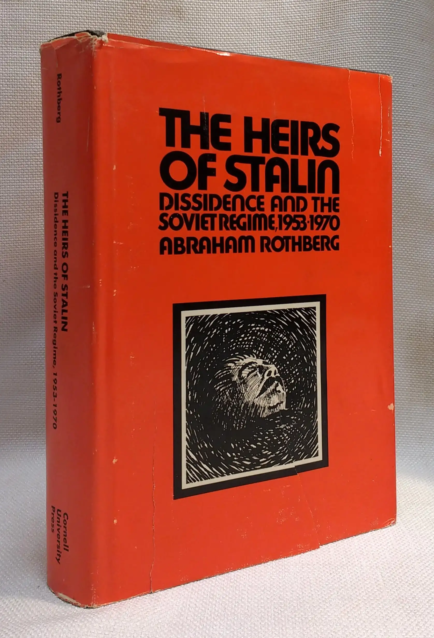 The heirs of Stalin: Dissidence and the Soviet regime, 1953-1970