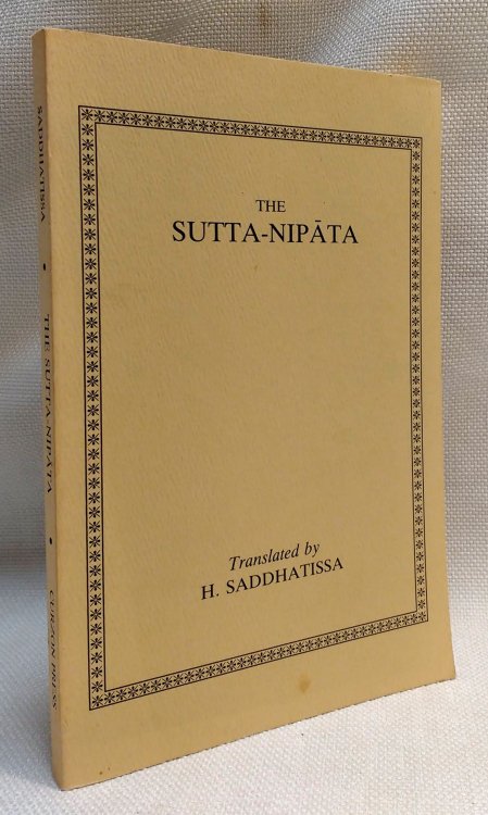 The Sutta-Nipata: A New Translation from the Pali Canon