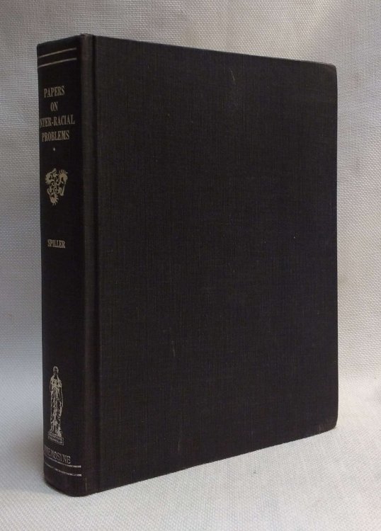 Papers on Inter-Racial Problems, Communicated to the First Universal Races Congress held at the University of London July 26-29, 1911