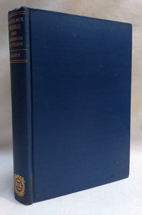 Paul Elmer More and American Criticism