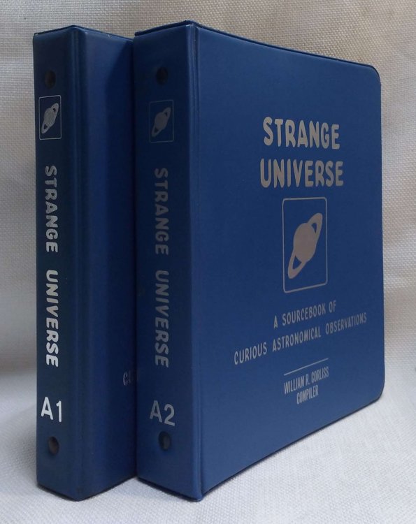 Strange Universe: A Sourcebook of Curious Astronomical Observations, Vols. A1 and A2 [Two Volumes]