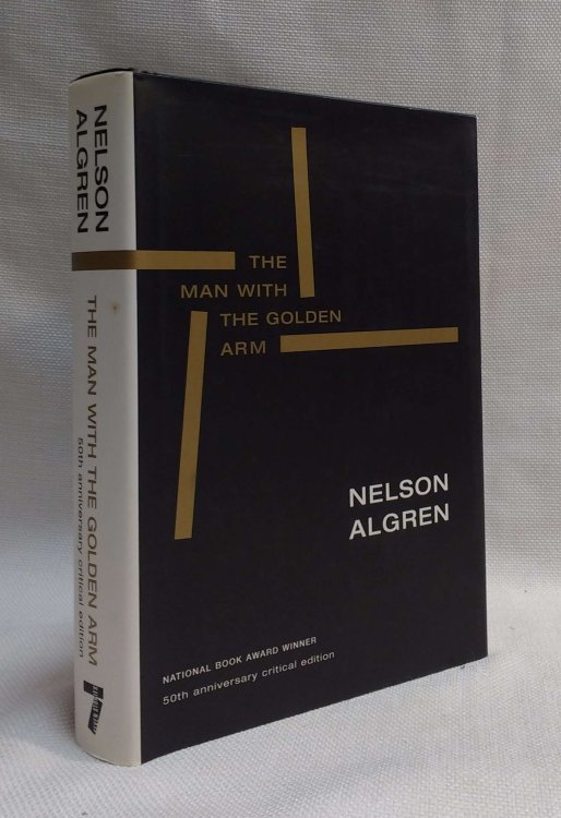 The Man with the Golden Arm: 50th Anniversary Critical Edition