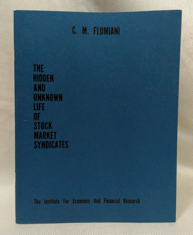 The Hidden and Unknown Life of Stock Market Syndicates
