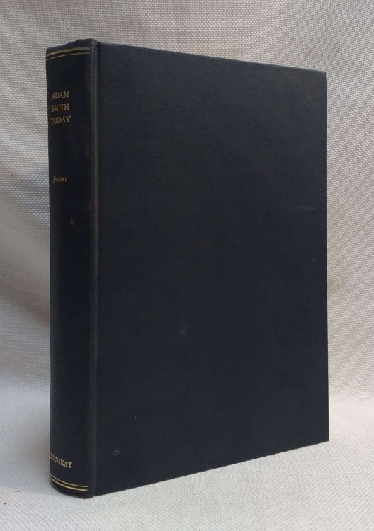 Image for Adam Smith Today An Inquiry into the Nature and Causes of the Wealth of Nations Adam Smith Today An Inquiry into the Nature and Causes of the Wealth of Nations