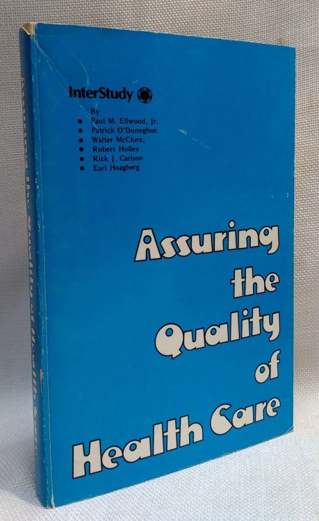 Assuring the Quality of Health Care