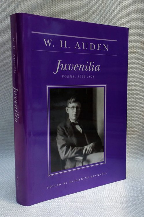 Juvenilia: Poems 1922-1928 (W.H. Auden: Critical Editions)