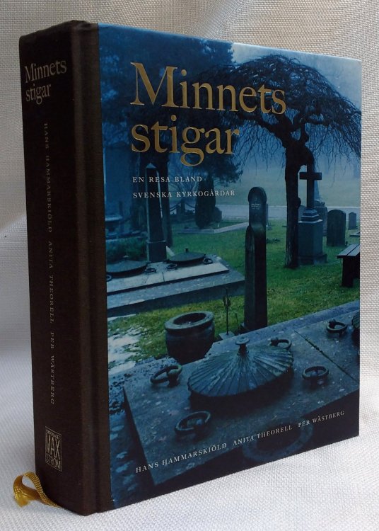 Minnets Stigar: En Resa Bland Svenska Kyrkogrdar
