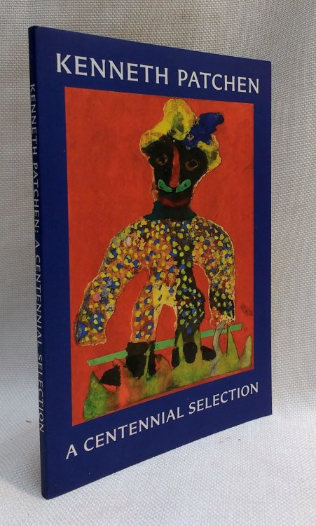 Kenneth Patchen: A Centennial Selection